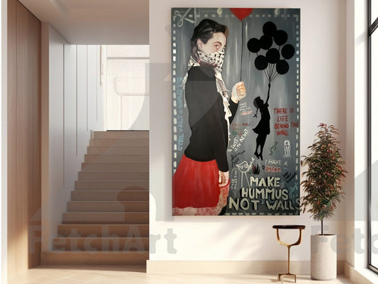 Make Hummus NOT Walls - Large Oil Colour Painting - Fetch Art