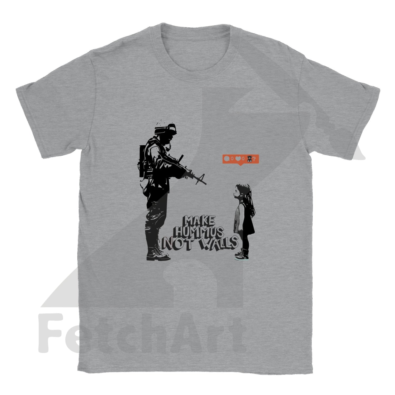 Peace & Freedom T-Shirt: Make Hummus Not Walls - Trendy Urban Style - Fetch Art